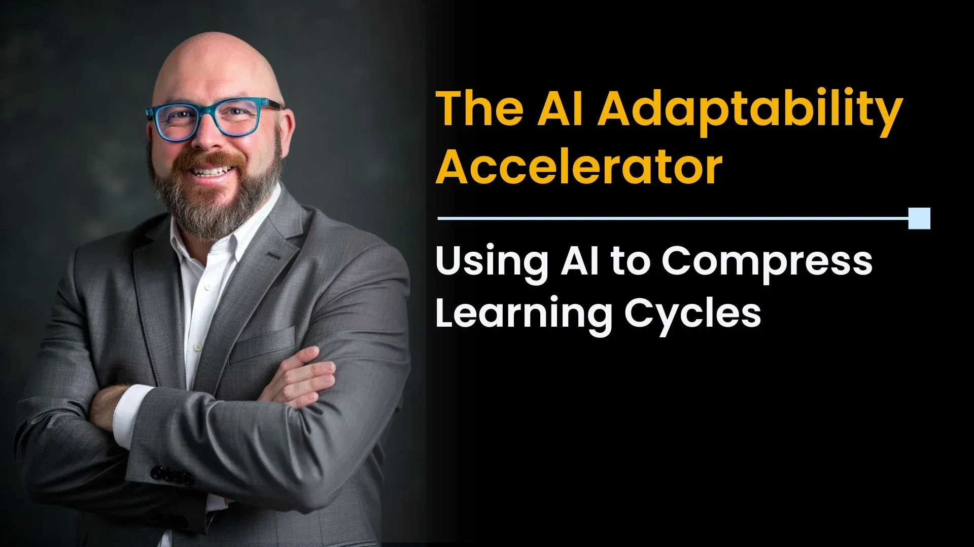 The AI Adaptability Accelerator: Using AI to Compress Learning Cycles